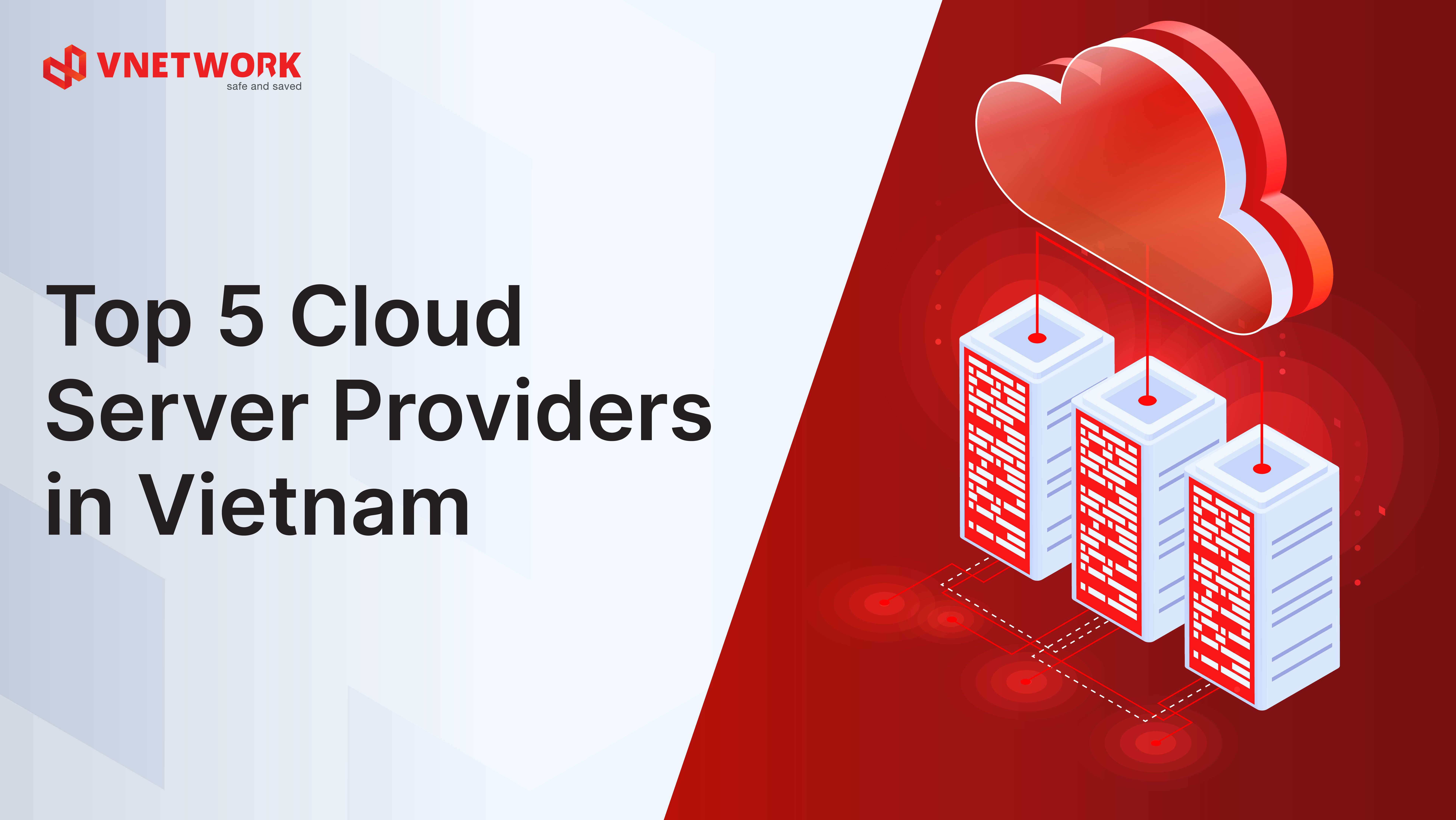 Top 5 most reliable Vietnam Cloud Server providers